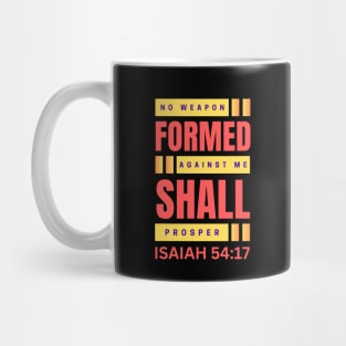 No Weapon Formed Against Me Shall Prosper | Christian Mug